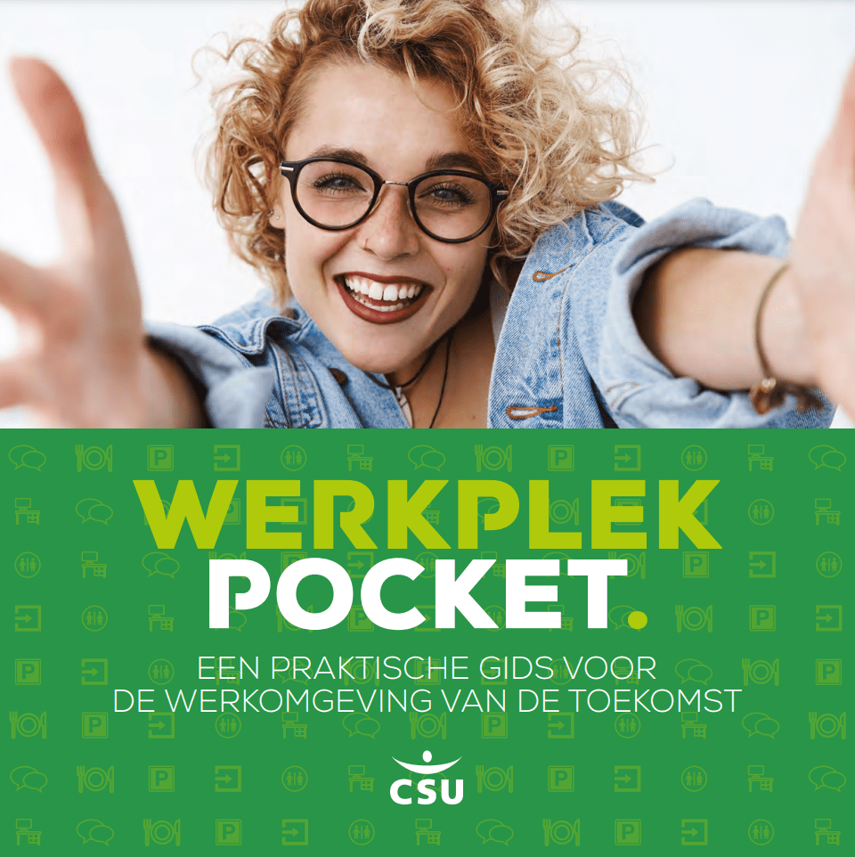 CSU Werkplek Pocket, een praktische gids voor de werkomgeving van de toekomst