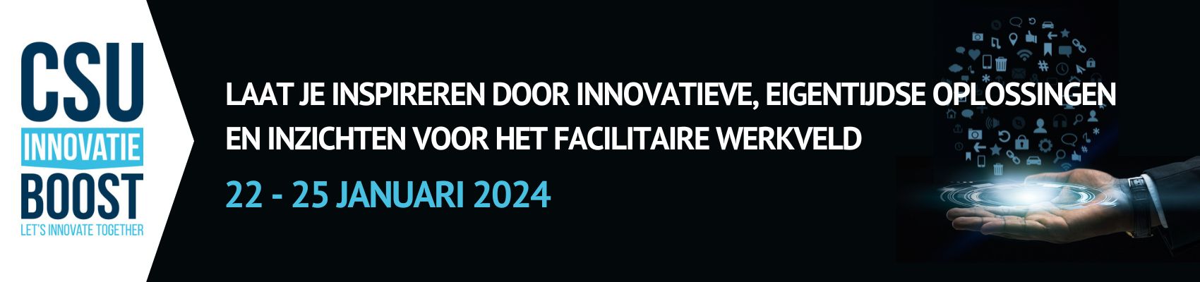 CSU Innovatie Boost 2024 hét facility event voor innovatie & inspiratie